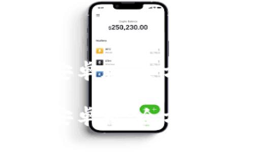 轻松获取TB钱包安卓版：全方位指导与下载链接

轻松获取TB钱包安卓版：全方位指导与下载链接